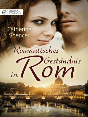cover image of Romantisches Geständnis in Rom